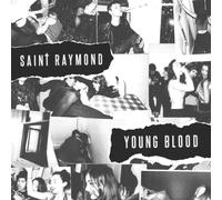 RAYMOND SAINT - YOUNG BLOOD (DELUXE) CD NEUF