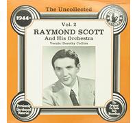 Raymond Scott & Orchestra - Uncollected 2
