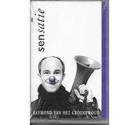 raymond van het groenewoud - RAYMOND VAN HET GROENEWOUD/ sensatie