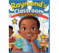 Ray'mond's Classroom Early Learning Coloring Book