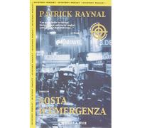 Raynal Patrick - Sosta D'emergenza
