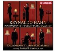 Raynaldo Hahn – Piano Quintet, Songs, Piano Quartet – CD