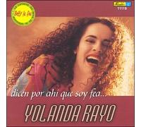 Rayo, Yolanda - Dicen Por Ahi Que Soy FEA