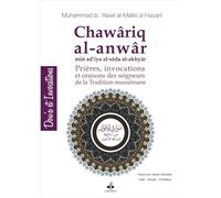 Rayonnements des lumières (Les) - Chawâriq al-anwâr / (Ar-Fr-Phonétique)