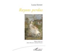 Louisa Siefert – Rayons perdus – Broché