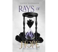 Rays of Hope: The shadows melt