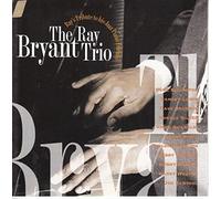 Rays Tribute to His Jazz Piano Frie by Ray Bryant Trio