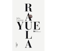 Rayuela (Edicion conmemorativa 50 Aniversario)