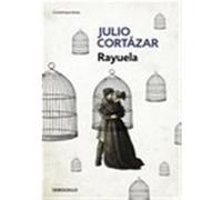 Rayuela Julio Cortazar (Auteur)