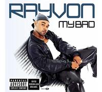 Rayvon – My Bad