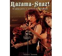 Razama-snaz: um Guia para o Ouvinte do Nazareth