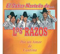 Razos - Por Un Amor De Cantina