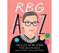 RBG A to Z by Nadia Bailey Nadia Bailey (Auteur)