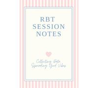 RBT Session Notes Notebook, Collecting Data, Spreading Good Vibes: A Daily Session Log for RBTs, ABA Therapists & Behavior Technicians | Cute Gift for RBTs & ABA Therapists