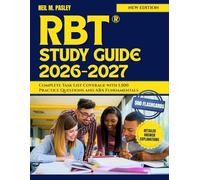 RBT Study Guide 2026-2027: Complete Task List Coverage with 1,500 Practice Questions and ABA Fundamentals
