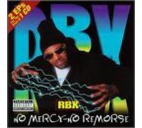 Rbx - Mercy No Remorse