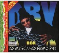 Rbx - Mercy No Remorse