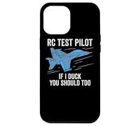 RC Test Pilot If I Duck You Should Too RC Avion Coque pour iPhone 12 Pro Max