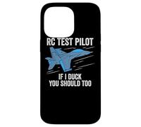 RC Test Pilot If I Duck You Should Too RC Avion Coque pour iPhone 14 Pro Max