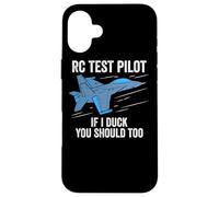 RC Test Pilot If I Duck You Should Too RC Avion Coque pour iPhone 16 Plus