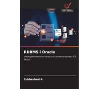 RDBMS i Oracle: Od projektowania baz danych do zaawansowanego SQL i PL/SQL