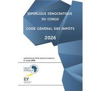 RDC - Code général des impôts 2026 Droit AfriqueDroit Afrique (Auteur)