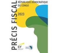 RDC - Précis fiscal 2023 Ey rdc (Auteur)