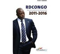 RDCongo 2011-2016 Poursuite et accélération des réfomes de l'Etat - Eddie Tambwe Kitenge Bin Kitoko - L'harmattan - broché - Essai