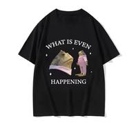 RDESEDRTRE What is Even Happening Frog Meme T-Shirts Black S