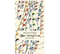 (Re)Composition - Journal 2007-2002