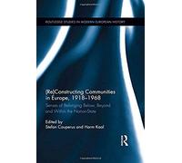 ReConstructing Communities in Europe 19181968 ReConstructing Communities in Europe 19181968 (Auteur)