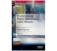 Re-Envisioning Higher Education's Public Mission