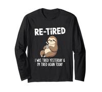 Re-fatigué, I Was Tired Yesterday & I'm Tired Again Today Manche Longue