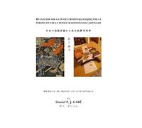 Ré-fléchir sur la pensée crimino(logique) par la perspective de la pensée traditionnelle japonaise: Mémoire de master en criminologie