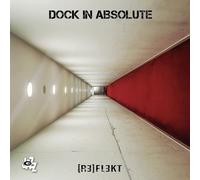 Dock in Absolute Reflekt (CD)