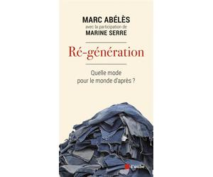 Re-generation - Marc Abélès - L'aube Eds De - broché - Essai