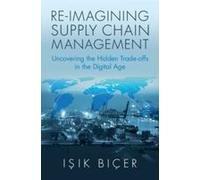 Re-Imagining Supply Chain Management