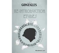Ré-introduction Études - Gonzales