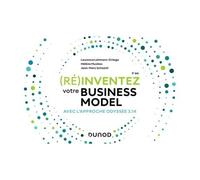 (Ré)Inventez Votre Business Model - Avec L'approche Odyssée 3.14