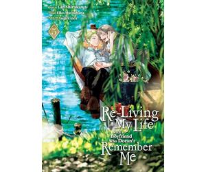 Re-Living My Life with a Boyfriend Who Doesn't Remember Me (Manga) Vol. 5