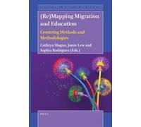 (Re)Mapping Migration And Education