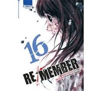 Re/member T16 - Tome 16 Welzard (Auteur), Murase Katsutoshi (Dessinateur), Jean-Benoît Silvestre (Traduction)