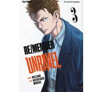 Re/member unravel (Vol. 3)