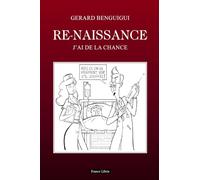 Re-naissance: J'ai de la chance