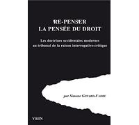 Re-Penser la pensée du droit