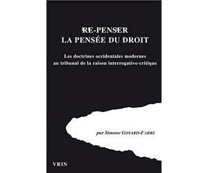 Re-Penser la pensée du droit