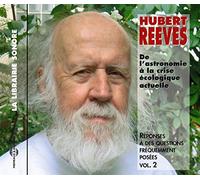 Réponses à des questions fréquemment posées, Vol 2 : De l'astronomie à la crise écologique actuelle