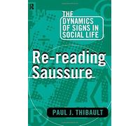 Re-Reading Saussure