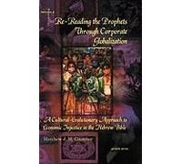 Re-Reading The Prophets Through Corporate Globalization