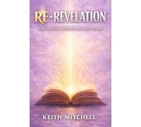 RE-REVELATION: What Happens When You Start With Victory